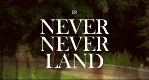 never never land